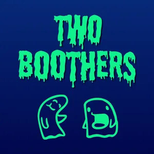 Two Boothers Podcast cover art